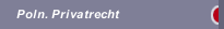 Poln. Privatrecht